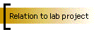 Relation to lab project